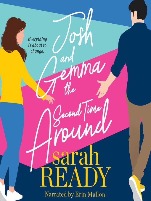 Title details for Josh and Gemma the Second Time Around by Sarah Ready - Available